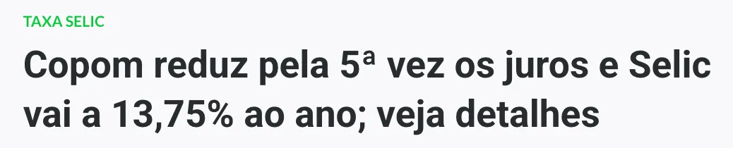 Notícia InfoMoney sobre corte na Selic